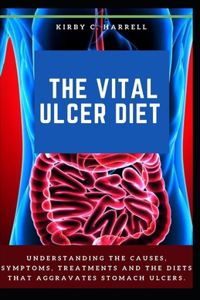 The Vital Ulcer Diet
