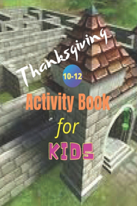 Thanksgiving activity book for kids 10-12