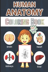 Human Anatomy Coloring Book for Kids