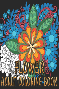 Flower Adult Coloring Book