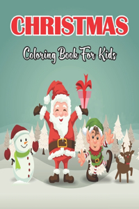 Christmas Coloring Book For Kids