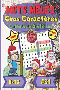 Mots mêlés Gros Caractères Enfants de 8 à 12 ans #31