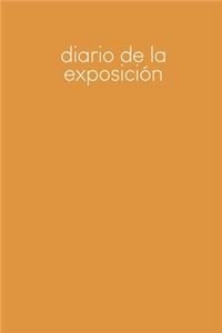 Diario de la exposición