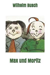 Max und Moritz