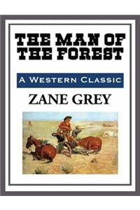 The Man of the Forest (Annotated)