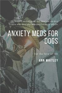 Anxiety Meds For Dogs