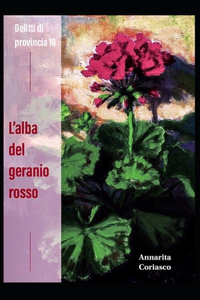 L'alba del geranio rosso