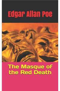 The Masque of the Red Death