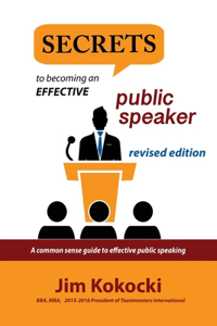 Secrets to Becoming an Effective Public Speaker