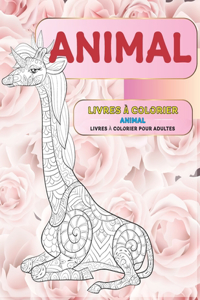 Livres à colorier - Livres à colorier pour adultes - Animal