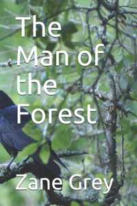 The Man of the Forest