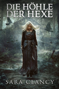 Die Höhle der Hexe