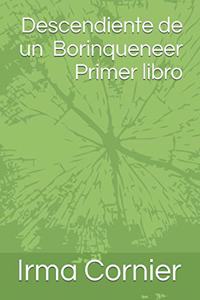 Descendiente de un Borinqueneer Primer Libro