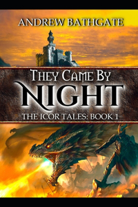 They Came By Night