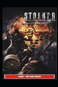 S.T.A.L.K.E.R.