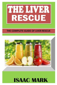 The Liver Rescue