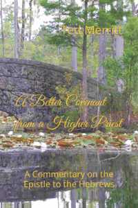 A Better Covenant from a Higher Priest