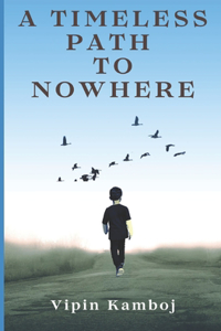 A Timeless Path To Nowhere