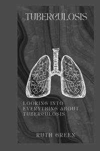 Tuberculosis