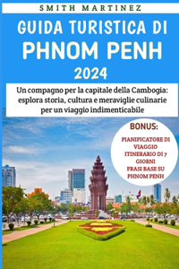 Guida Turistica Di Phnom Penh 2024
