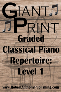 GIANT PRINT Graded Classical Piano Repertoire