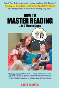 How to Master Reading... In 7 Simple Steps