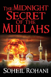 Midnight Secret of the Mullahs