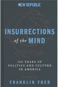 Insurrections of the Mind