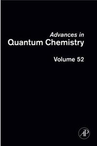 Advances in Quantum Chemistry