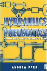 Hydraulics and Pneumatics