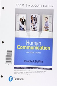 Human Communication: The Basic Course, Books a la Carte Edition