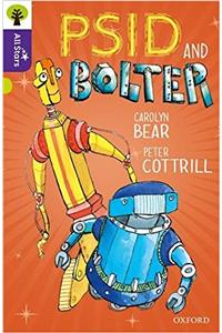 Oxford Reading Tree All Stars: Oxford Level 11 Psid and Bolter