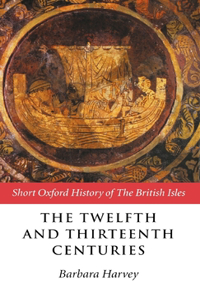 Twelfth and Thirteenth Centuries