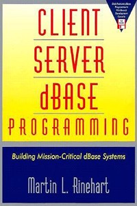 Client-Server dBASE Programming