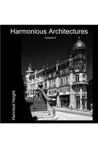 Harmonious Architectures - Volume 2