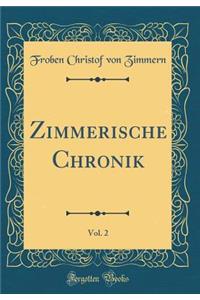 Zimmerische Chronik, Vol. 2 (Classic Reprint)