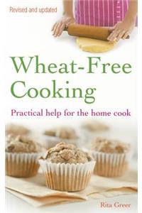 Wheat-Free Cooking: Practical Help for the Home Cook