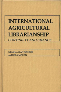 International Agricultural Librarianship