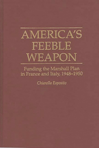 America's Feeble Weapon