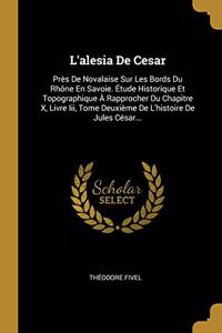 L'alesia De Cesar