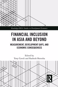 Financial Inclusion in Asia and Beyond