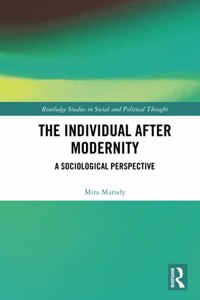 The Individual After Modernity