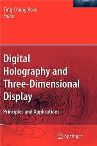 Digital Holography and Three-Dimensional Display