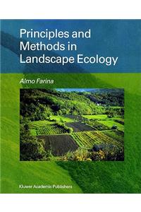 Principles and Methods in Landscape Ecology