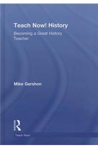 Teach Now! History