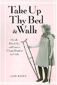 Take Up Thy Bed and Walk