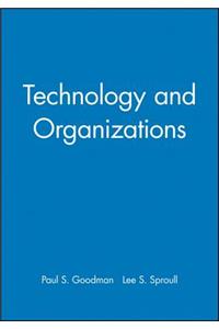 Technology and Organizations