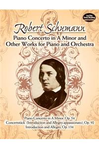 Piano Concerto in a Minor and Other Works for Piano and Orchestra