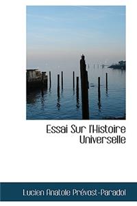 Essai Sur L'Histoire Universelle