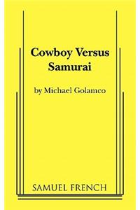 Cowboy Versus Samurai